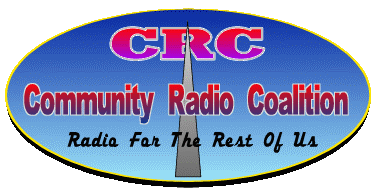 Community Radio Coalition Radio For the rest of us